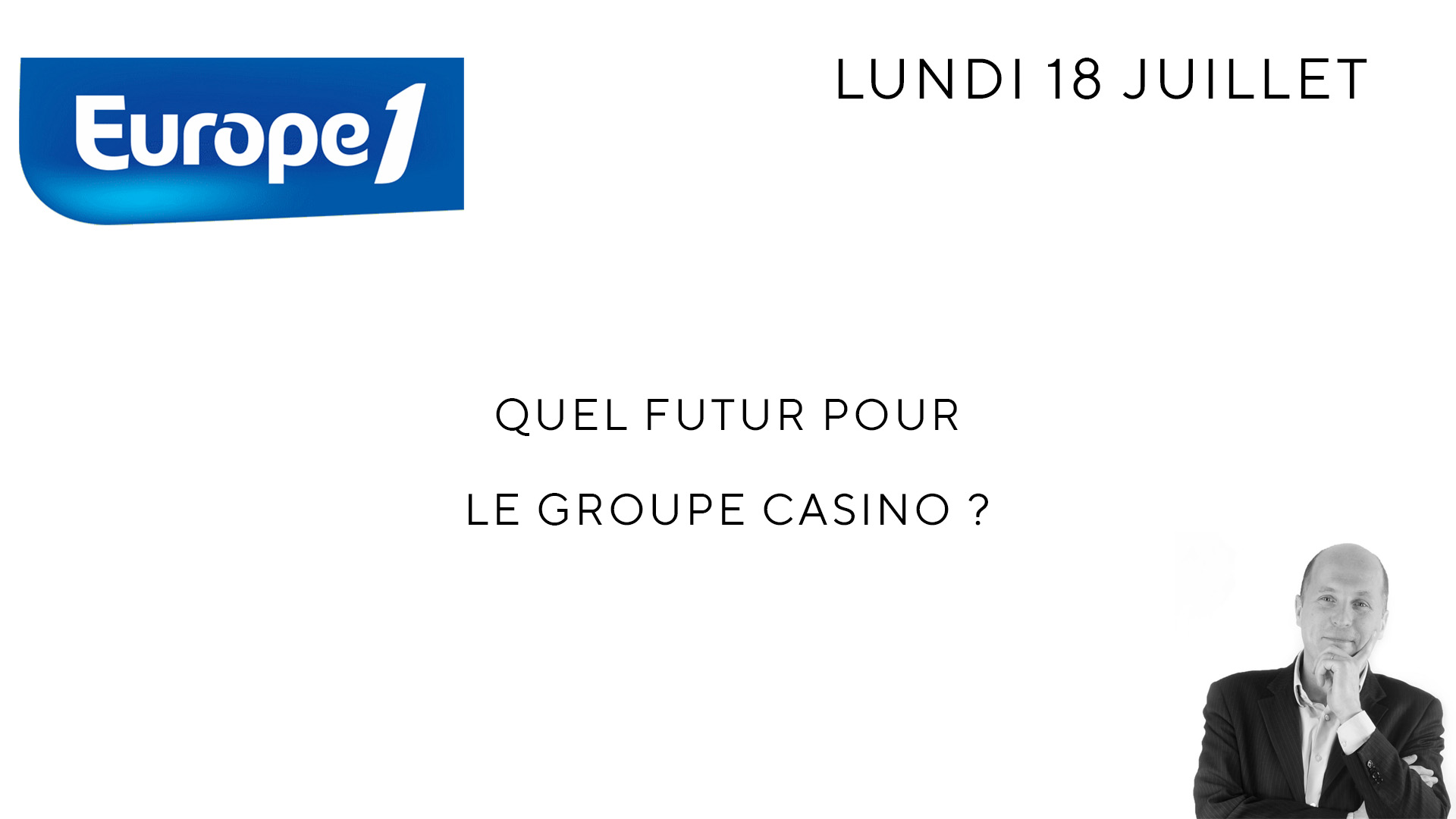 Quel futur pour le groupe Casino ? / Europe 1